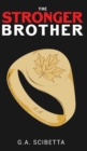 The Stronger Brother - Book