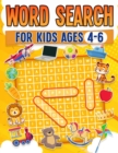 Word Search For Kids Ages 4-6 | 100 Fun Word Search Puzzles | Kids Activity Book | Large Print | Paperback : Search and Find to Improve Vocabulary | Word Search For Kids Ages 4-6 Years Old - Book
