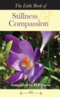 The Little Book of Stillness and Compassion - Book