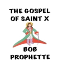 The Gospel According to Saint X - eBook