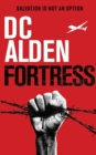 Fortress - A Military Action-Horror Thriller - Book