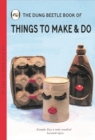 Things To Make And Do - Book