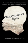 Blacktelligence Rules : A Searing Exploration of Race, Identity and Truth - Book
