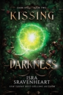 Kissing Darkness - Book
