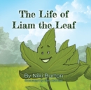 The Life of Liam the Leaf - Book