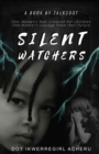 Silent Watchers - eBook