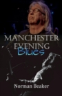 Manchester Evening Blues - Book