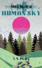 Once Upon a Human Sky - Book