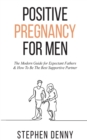 Positive Pregnancy For Men - Book