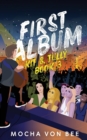 First Album : Kit & Tully Book 3 - Book