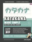 Learning Katakana - Beginner's Guide and Integrated Workbook Learn how to Read, Write and Speak Japanese : A fast and systematic approach, with Reading and Writing Practice, Study Templates, DIY Flash - Book