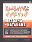 Learning Hiragana and Katakana - Beginner's Guide and Integrated Workbook Learn how to Read, Write and Speak Japanese : A fast and systematic approach, with Reading and Writing Practice, Study Templat - Book