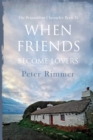 When Friends Become Lovers - Book
