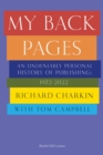 MY BACK PAGES : An undeniably personal history of publishing 1972-2022 - eBook