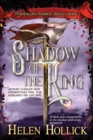 SHADOW OF THE KING (The Pendragon's Banner Trilogy Book 3) - Book