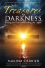 Treasures of Darkness : Facing the Pain and Finding the Light - Book