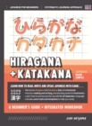 Learning Hiragana and Katakana - Beginner's Guide and Integrated Workbook Learn how to Read, Write and Speak Japanese : A fast and systematic approach, with Reading and Writing Practice, Study Templat - Book