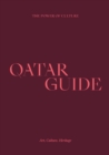 Qatar Guide : Art, Culture, Heritage - Book