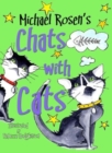 Michael Rosen's Chats with Cats - Book