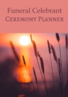 Funeral Celebrant Ceremony Planner - Book