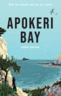 Apokeri Bay : How far would you go for love? - Book