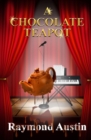 A Chocolate Teapot - Book