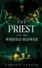 The Priest and the Whistleblower - Book