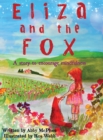 Eliza and The Fox : A Story to Encourage Mindfulness - Book