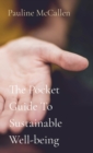 The Pocket Guide To Sustainable Well-being - Book