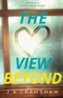 The View Beyond : Utterly Life Changing - Book