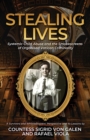Stealing Lives : Systemic Child Abuse and the Smokescreens of Organised Vatican Criminality - Book