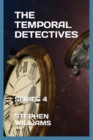 The Temporal Detectives! : Series 4 - Book
