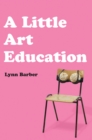 A Little Art Education - Book