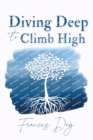 Diving Deep to Climb High - Book