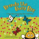Brenda the Busy Bee: A Yoga Tale of Spending Time 'Just Being' - Book