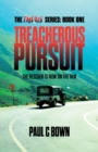 Treacherous Pursuit : The Rescuer is Now on the Run - eBook