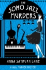 The Soho Jazz Murders : A 1920s murder mystery - Book