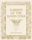 Garden of the Good Folk - Book