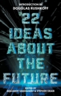 22 Ideas About The Future - Book
