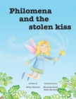 Philomena And The Stolen Kiss - Book