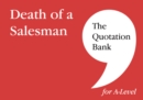 The Quotation Bank: Death of A Salesman Revision and Study Guide for English Literature - Book