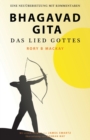 Bhagavad Gita - Das Lied Gottes (Zweite Auflage) : Eine Neuuebersetzung mit Kommentaren - Book