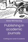 Publishing in academic journals : Crafting your career in academia - Book