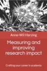 Measuring and improving research impact : Crafting your career in academia - Book