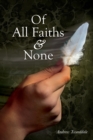 Of All Faiths & None - Book