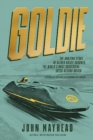 Goldie : The amazing story of Alfred Goldie Gardner, the world's most successful speed-record driver - Book