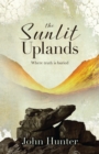 The Sunlit Uplands - Book