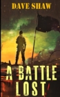 A BATTLE LOST - Book