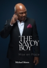 The Savoy Boy : Mise en Place - Book