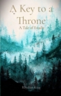 A Key to a Throne : A Tale of Enadir - eBook